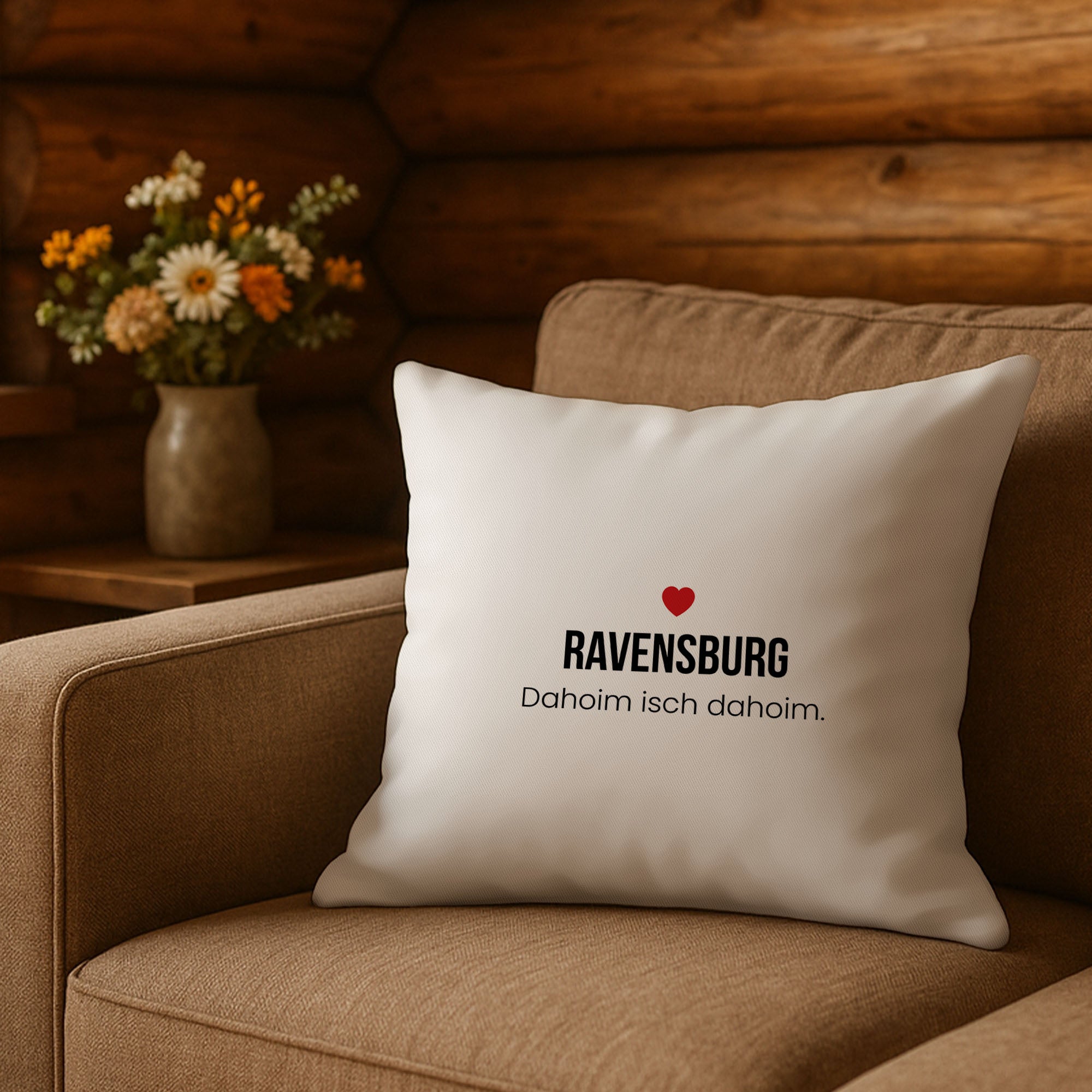 Ravensburg Kissen „Dahoim isch dahoim.“
