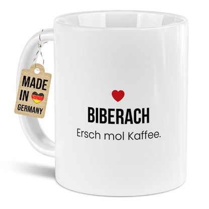Biberach Kaffeetasse aus Keramik – „Ersch mol Kaffee.“