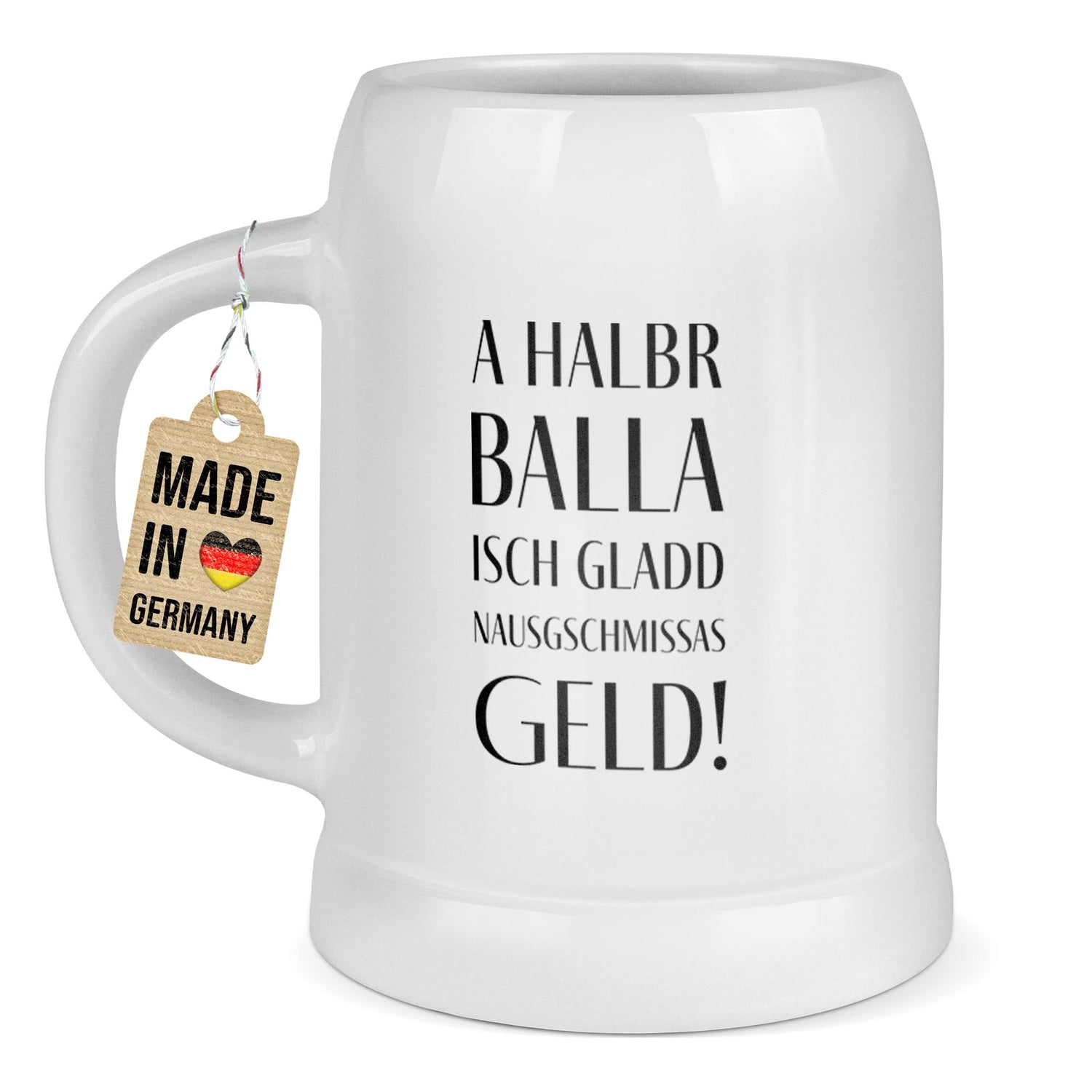 Bierkrug aus Keramik  – „A halbr Balla isch nausgschmissas Geld“