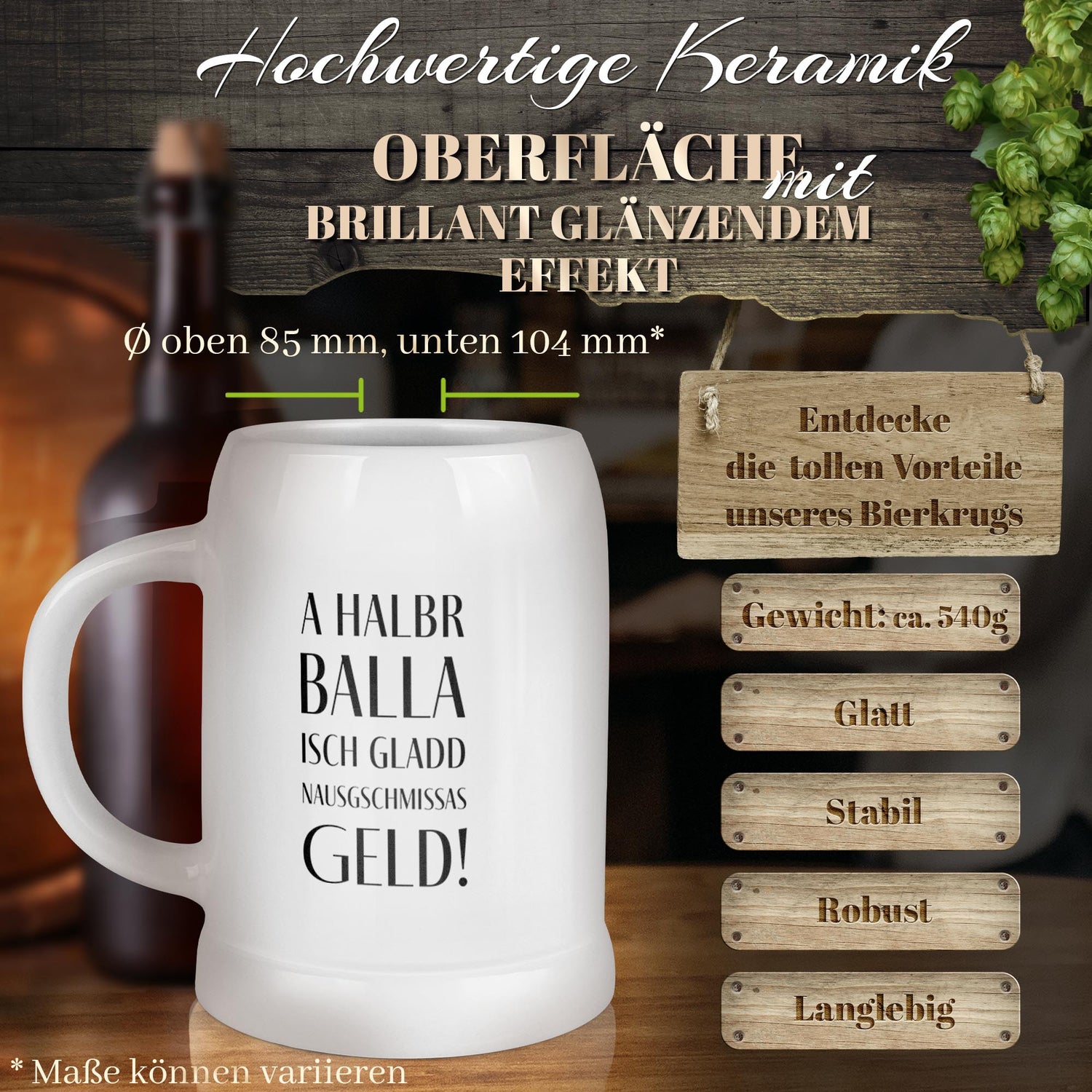 Bierkrug aus Keramik  – „A halbr Balla isch nausgschmissas Geld“